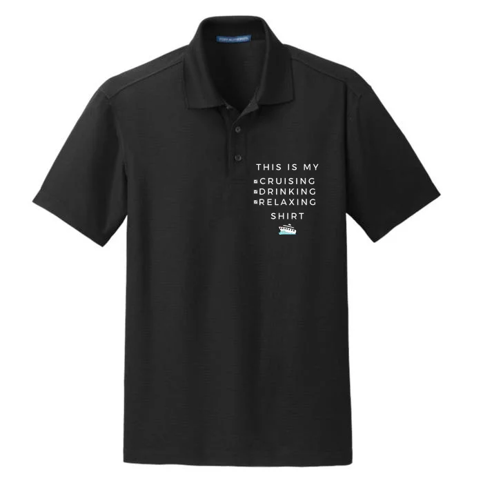 This is My Cruising Drinking Shirt - Tee for Cruise Vacation Dry Zone Grid Performance Polo