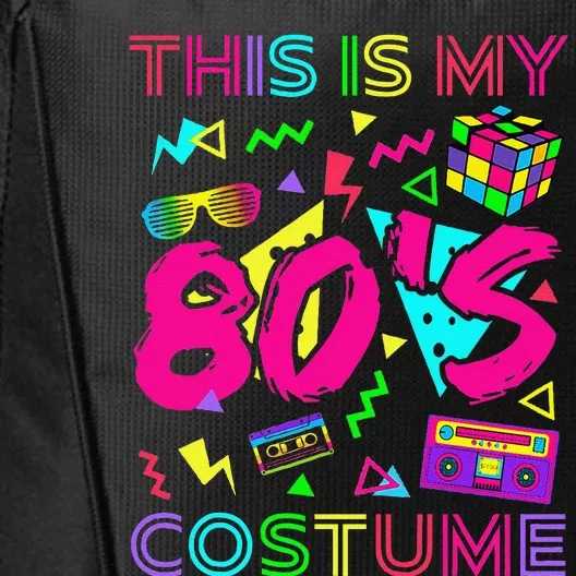 This Is My 80s Costume 1980s Party 80S City Backpack