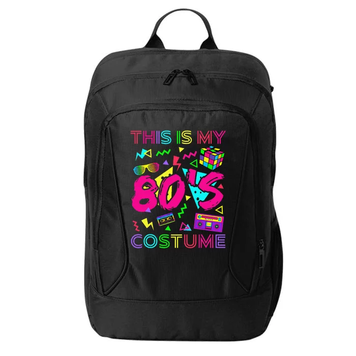 This Is My 80s Costume 1980s Party 80S City Backpack