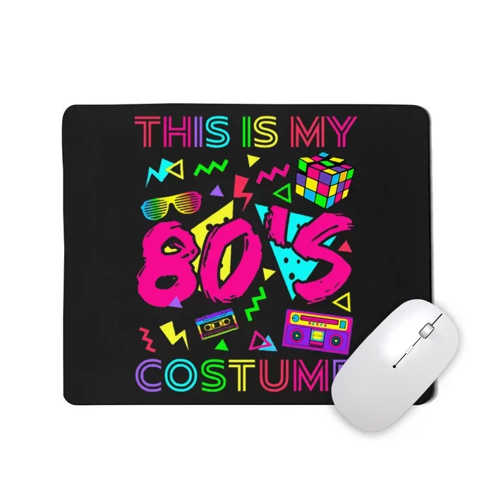 This Is My 80s Costume 1980s Party 80S Mousepad