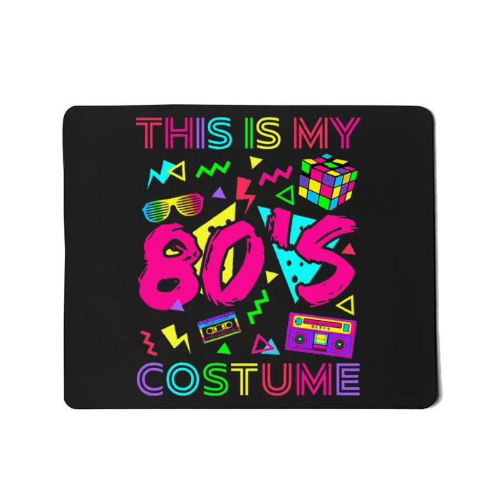 This Is My 80s Costume 1980s Party 80S Mousepad