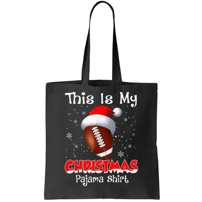 This Is My Christmas Pajama Gift For Football Tote Bag