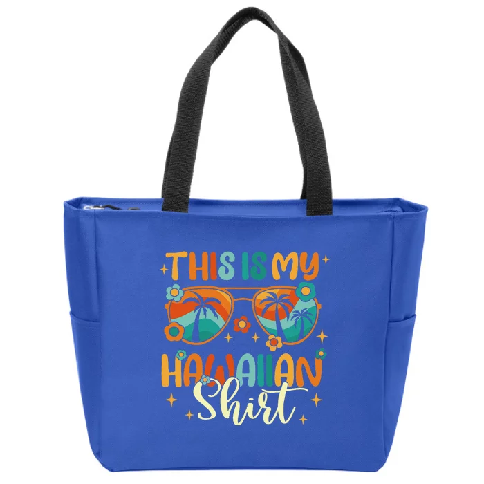 This Is My Hawaiian Summer Vacation Zip Tote Bag