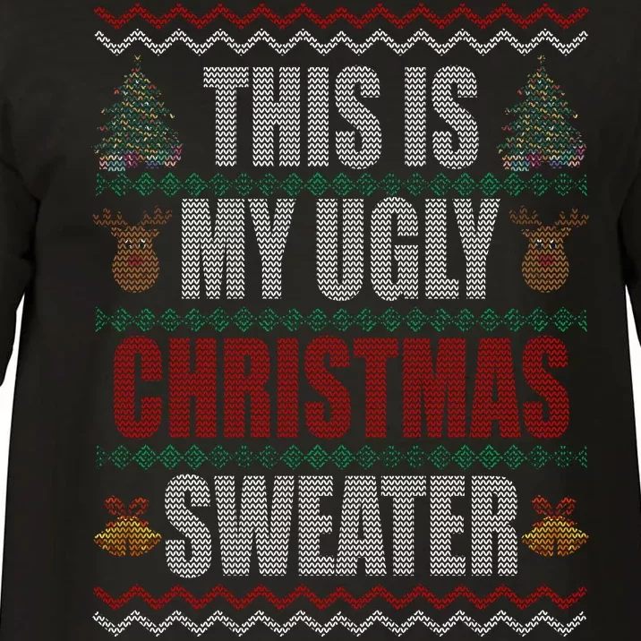 This Is My Ugly Christmas Sweater Design Comfort Colors T-Shirt