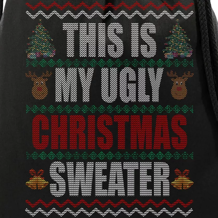 This Is My Ugly Christmas Sweater Design Drawstring Bag