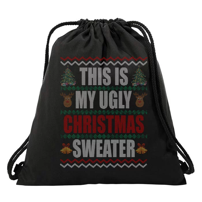 This Is My Ugly Christmas Sweater Design Drawstring Bag