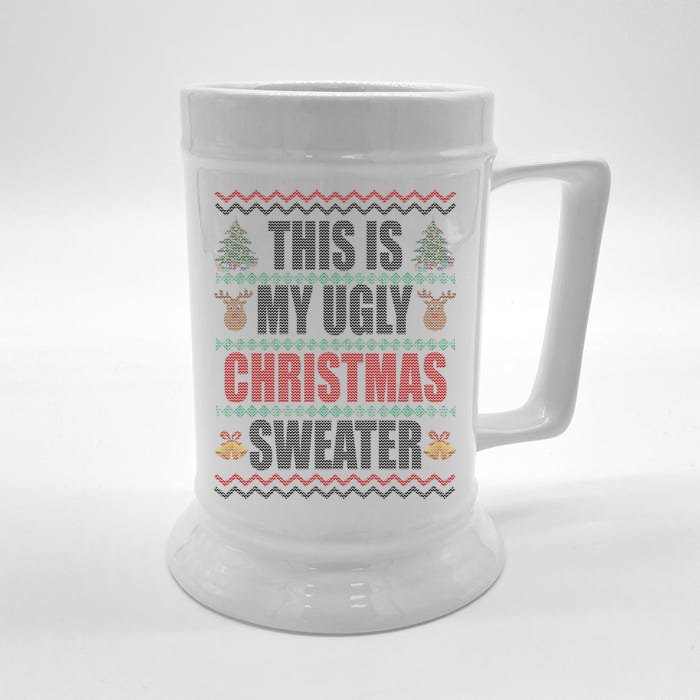 This Is My Ugly Christmas Sweater Design Front & Back Beer Stein