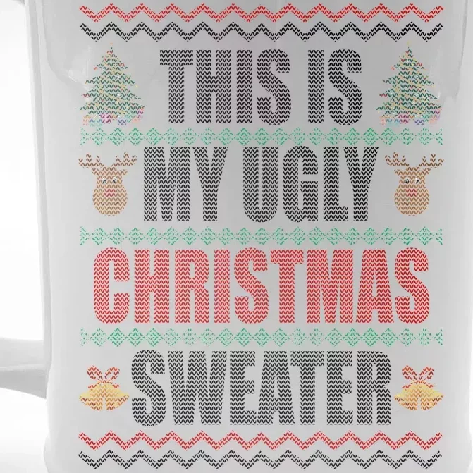 This Is My Ugly Christmas Sweater Design Front & Back Beer Stein