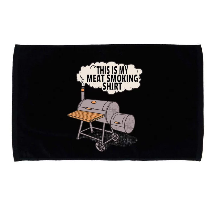 This Is My Meat Smoking Funny Backyard Smoker Grill Microfiber Hand Towel