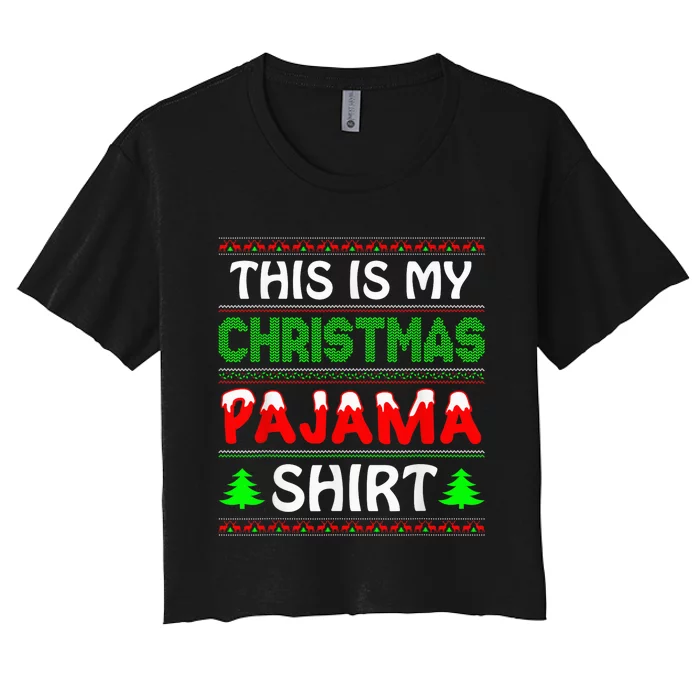 This Is My Christmas Pajamas Women's Crop Top Tee