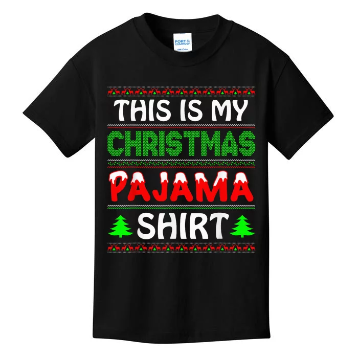 This Is My Christmas Pajamas Kids T-Shirt