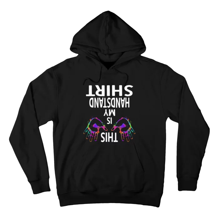 This Is My Handstand Gymnastics Gymnastics Training Hoodie