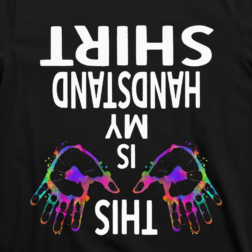 This Is My Handstand Gymnastics Gymnastics Training T-Shirt