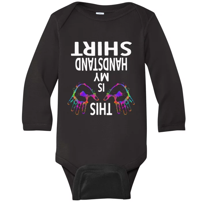 This Is My Handstand Gymnastics Gymnastics Training Baby Long Sleeve Bodysuit