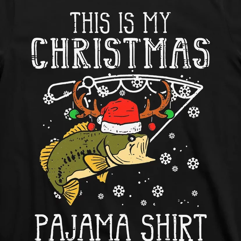 This Is My Christmas Pajama Fishing Xmas PJs Dad T-Shirt