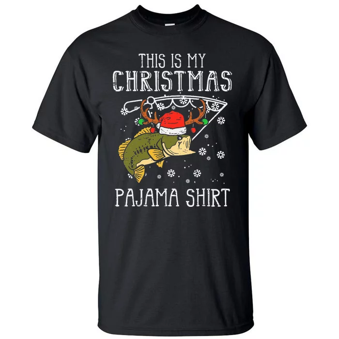 This Is My Christmas Pajama Fishing Xmas PJs Dad Tall T-Shirt