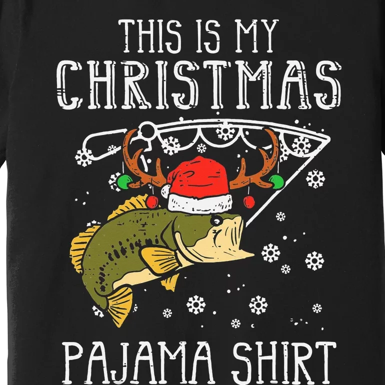 This Is My Christmas Pajama Fishing Xmas PJs Dad Premium T-Shirt