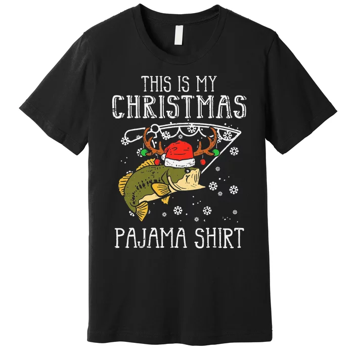 This Is My Christmas Pajama Fishing Xmas PJs Dad Premium T-Shirt