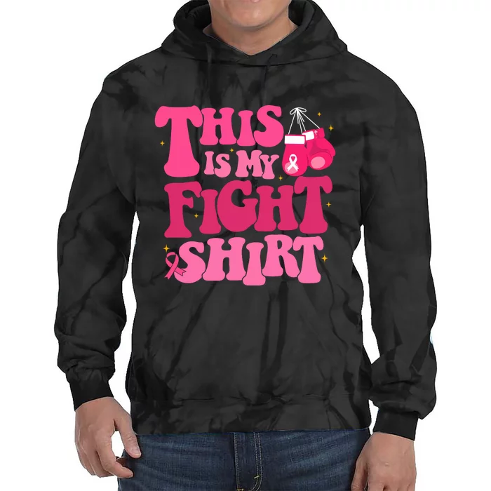 This Is My Fight Breast Cancer Ribbon Support Tie Dye Hoodie