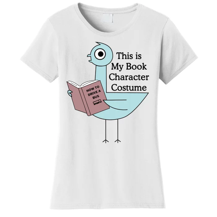 This Is My Book Character Costume Funny Pigeon Reading Women's T-Shirt