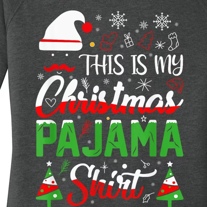 This Is My Christmas Pajama Shirt Xmas Family Women's Perfect Tri Tunic Long Sleeve Shirt