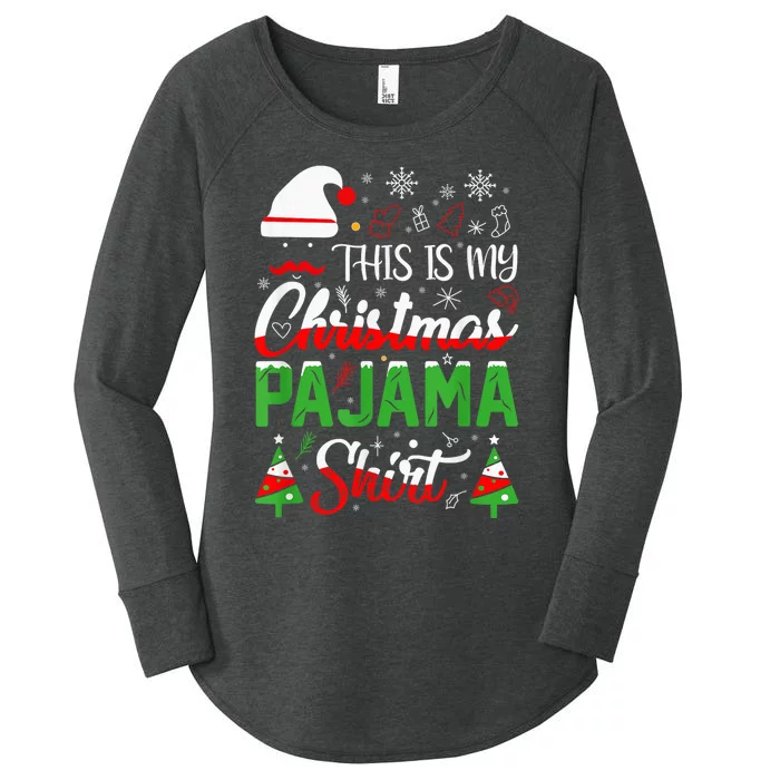 This Is My Christmas Pajama Shirt Xmas Family Women's Perfect Tri Tunic Long Sleeve Shirt