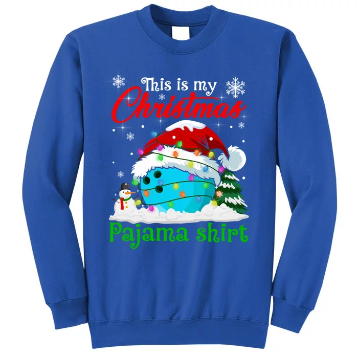 This Is My Christmas Pajama Xmas Lights Bowling Ball Lover Gift Sweatshirt