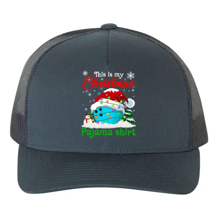 This Is My Christmas Pajama Xmas Lights Bowling Ball Lover Gift Yupoong Adult 5-Panel Trucker Hat