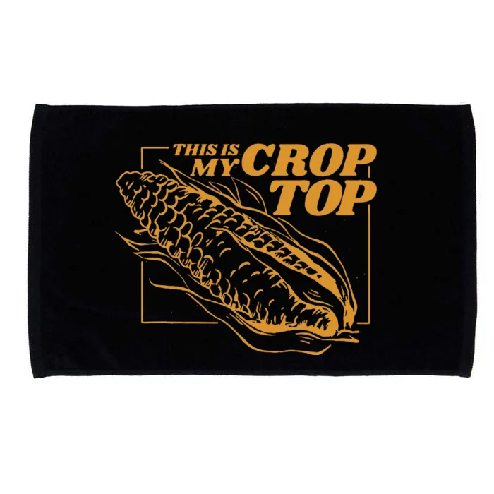 This Is My Crop Top Corn Microfiber Hand Towel