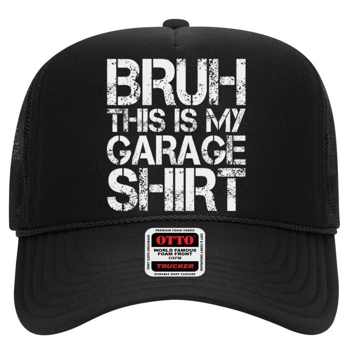 This Is My Garage Mechanic Dad Jokes Funny Fathers Day High Crown Mesh Trucker Hat