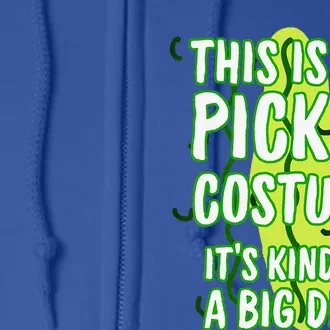 This Is My Pickle Costume Halloween Food Dill Funny Funny Full Zip Hoodie