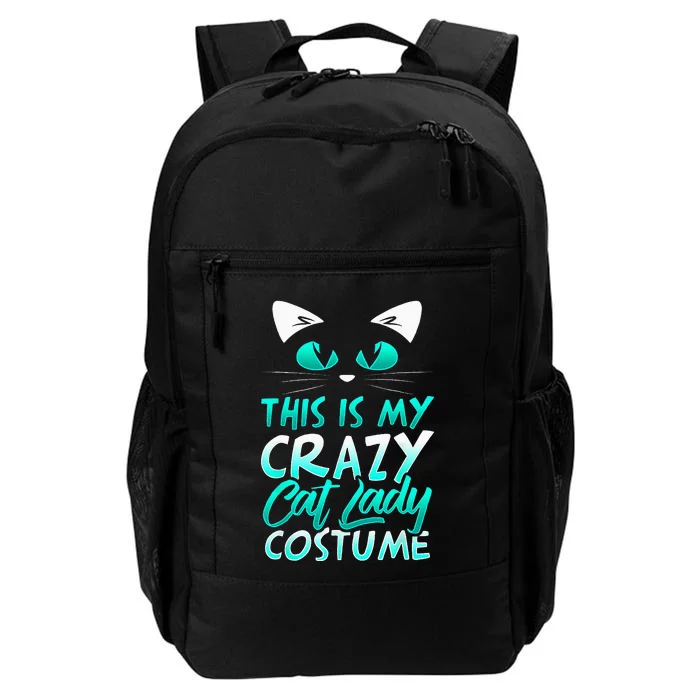 This Is My Crazy Cat Lady Costume Halloween Funny Cat Daily Commute Backpack