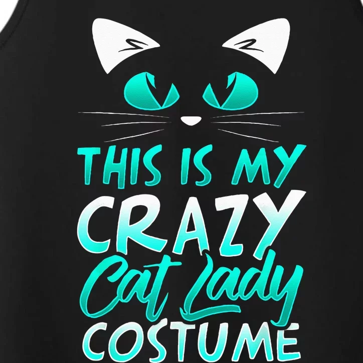 This Is My Crazy Cat Lady Costume Halloween Funny Cat Performance Tank