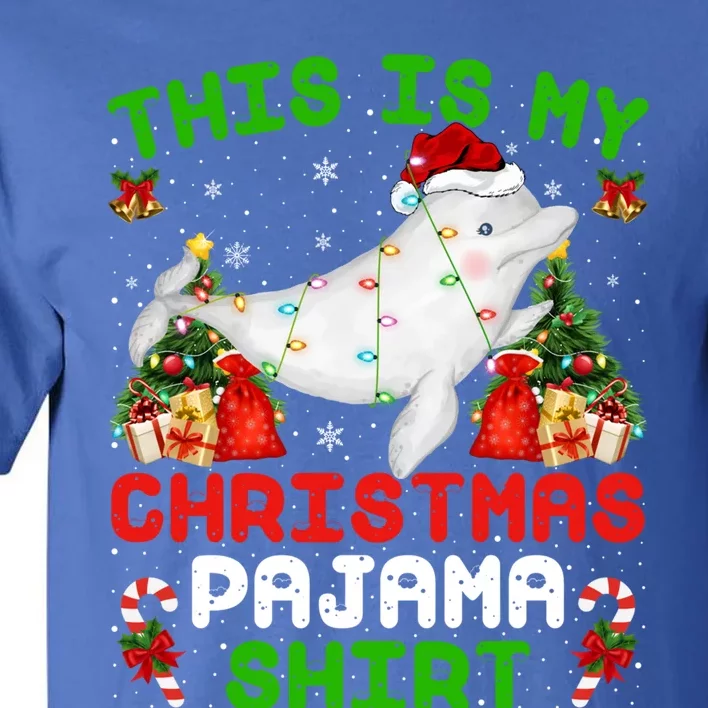 This Is My Christmas Pajama Gift Beluga Whale Christmas Cute Gift Tall T-Shirt