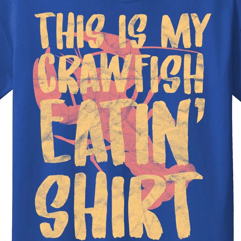 This Is My Crawfish Eatin Cute Gift Boil Season Gift Kids T-Shirt