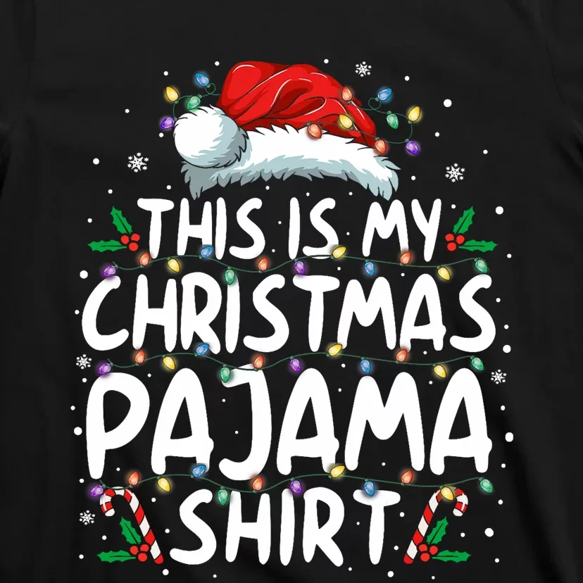 This Is My Christmas Pajama Funny Xmas Pjs T-Shirt