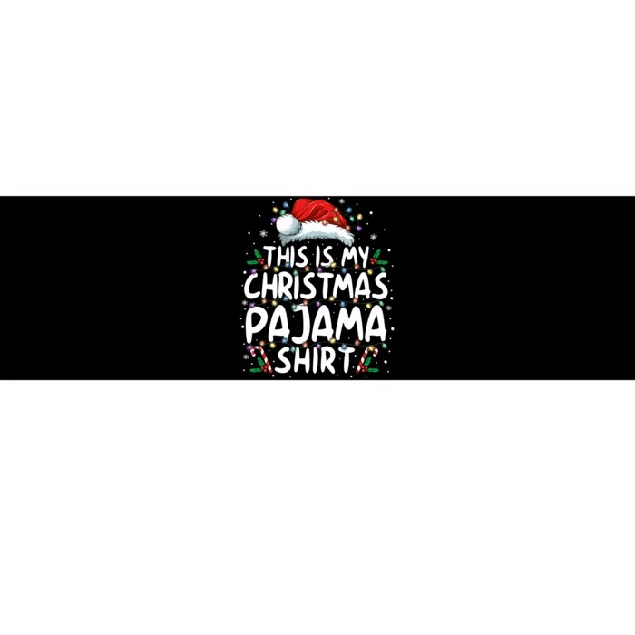 This Is My Christmas Pajama Funny Xmas Pjs Bumper Sticker