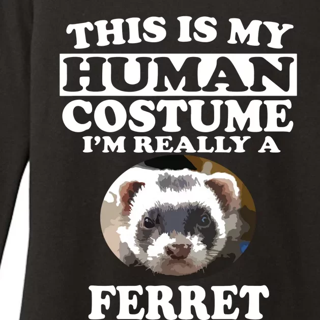 This Is My Human Costume Im Really A Ferret Pets Womens CVC Long Sleeve Shirt