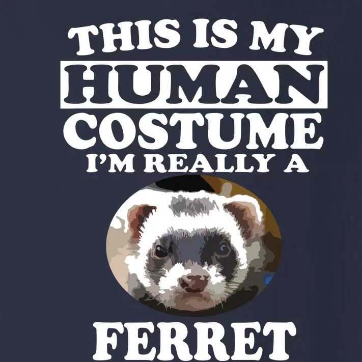 This Is My Human Costume Im Really A Ferret Pets Toddler Long Sleeve Shirt