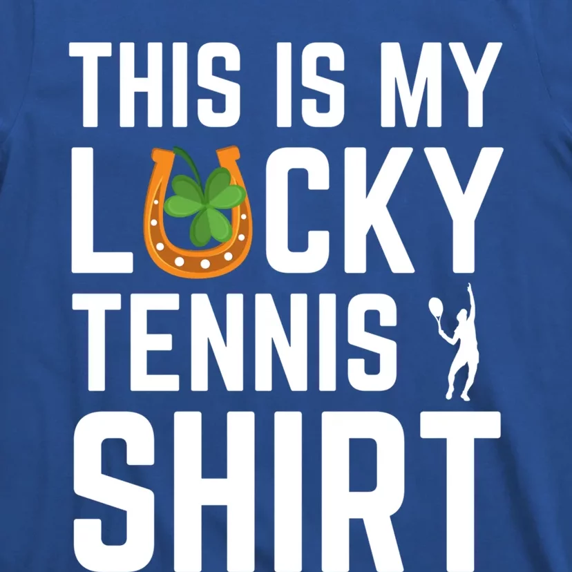 This Is My Lucky Tennis Gift Sport Game St Patrick's Day Funny Gift T-Shirt