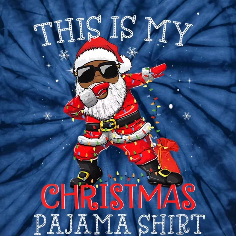 This Is My Christmas Pajama Dabbing African American Santa Tie-Dye T-Shirt