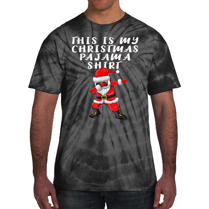 This Is My Christmas Pajama Shirt Wo  Dabbing Santa Pj Tie-Dye T-Shirt