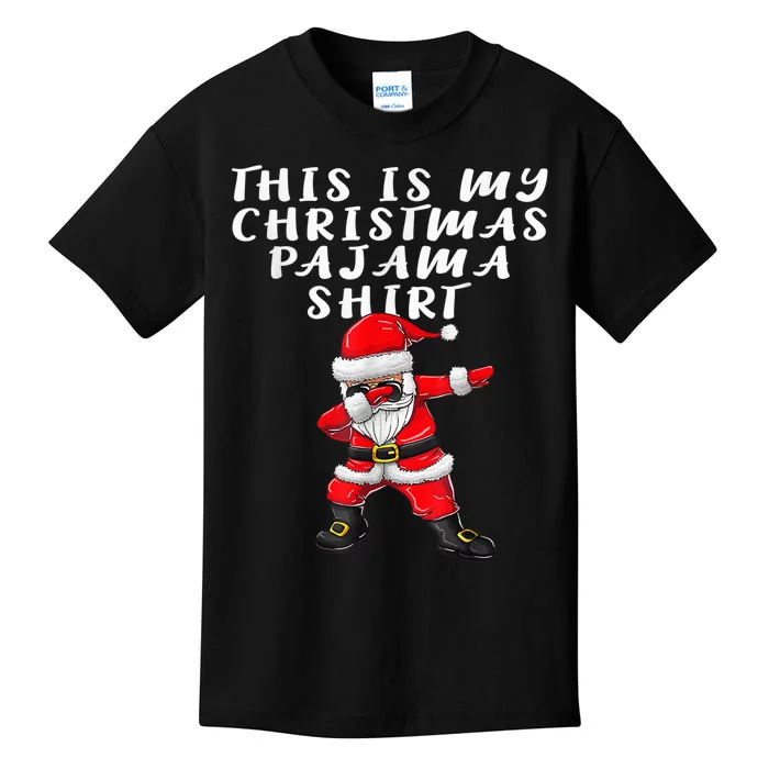 This Is My Christmas Pajama Shirt Wo  Dabbing Santa Pj Kids T-Shirt