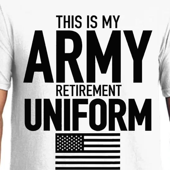 This Is My Army Retirement Uniform Retired Military Pajama Set