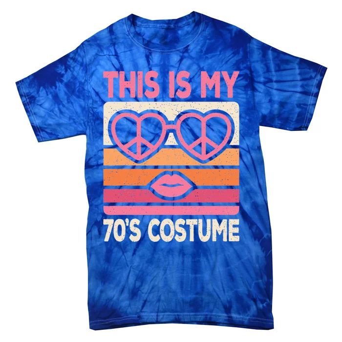 This Is My 70s Costume 70s Disco Party 70s Outfit Tie-Dye T-Shirt