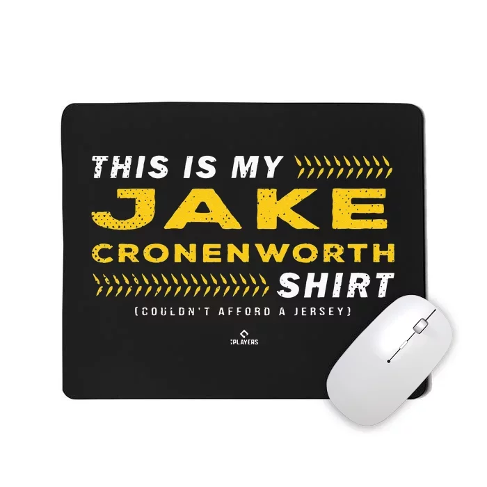 This Is My Jake Cronenworth Jake Cronenworth San Diego Mousepad