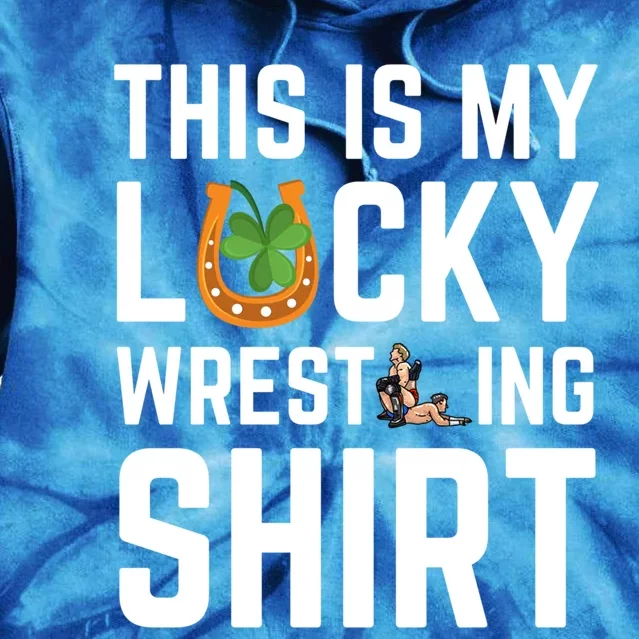 This Is My Lucky Wrestling Great Gift Sport Game St Patrick's Day Cool Gift Tie Dye Hoodie