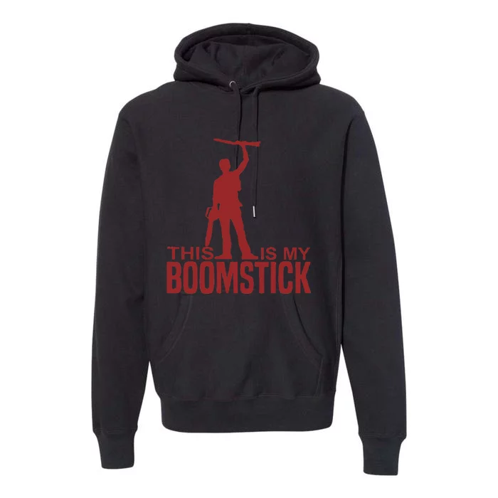 This Is My Boomstick Shotgun Chainsaw Dead Evil Halloween Premium Hoodie