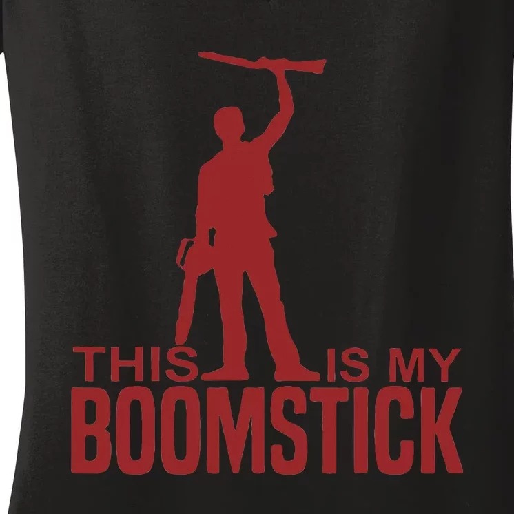 This Is My Boomstick Shotgun Chainsaw Dead Evil Halloween Women's V-Neck T-Shirt