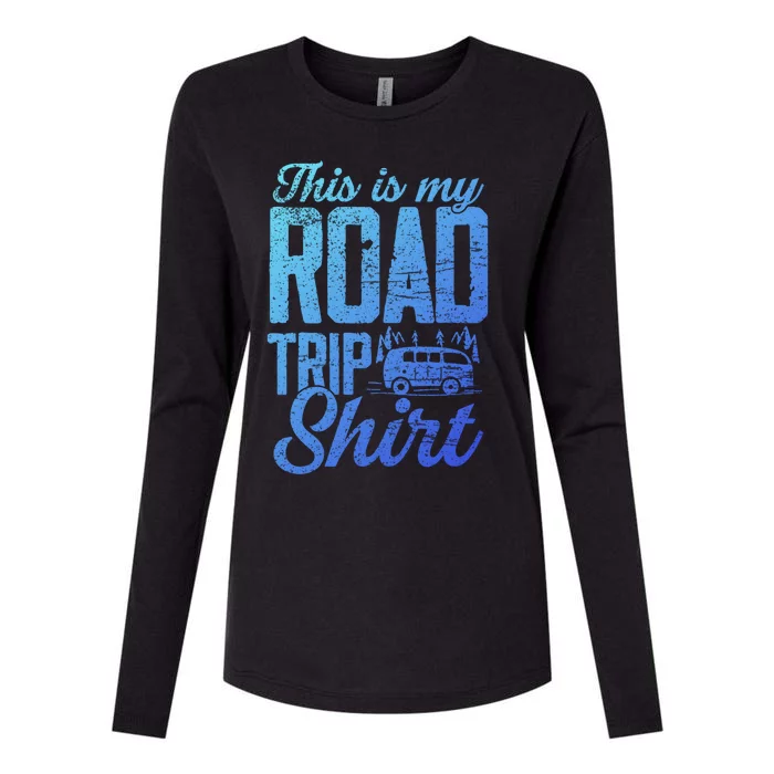 This Is My Road Trip Gift For Family Vacation Gift Womens Cotton Relaxed Long Sleeve T-Shirt